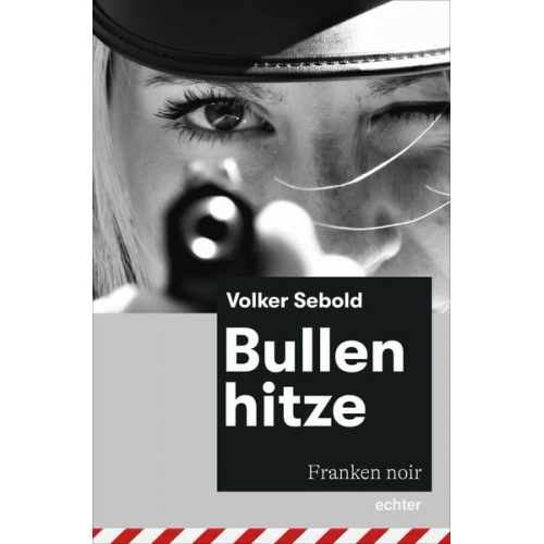 Volker Sebold - Bullenhitze
