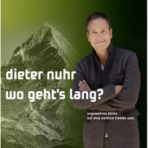 Dieter Nuhr - Wo geht's lang?