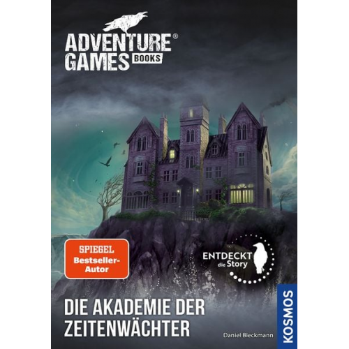 Daniel Bleckmann - Adventure Games® - Books: Die Akademie der Zeitenwächter