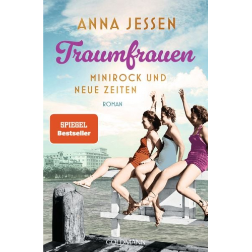 Anna Jessen - Traumfrauen. Minirock und neue Zeiten