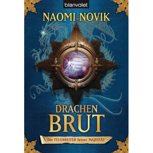 Naomi Novik - Drachenbrut / Die Feuerreiter Seiner Majestät Band 1