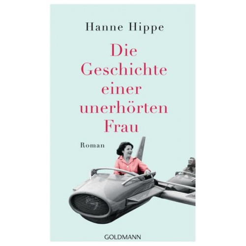 Hanne Hippe - Die Geschichte einer unerhörten Frau