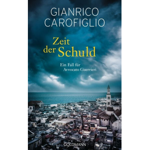 Gianrico Carofiglio - Zeit der Schuld