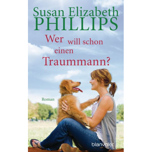 Susan Elizabeth Phillips - Wer will schon einen Traummann?