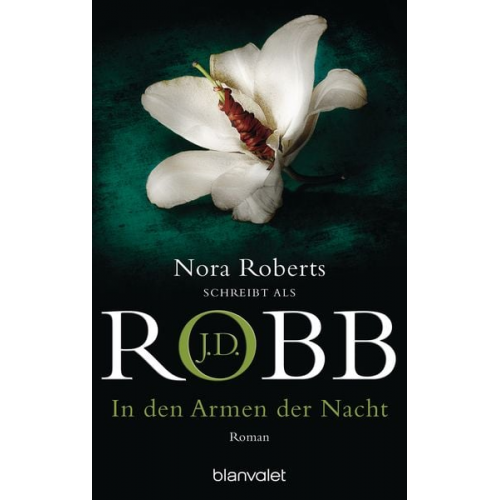 J.D. Robb - In den Armen der Nacht / Eve Dallas Band 20