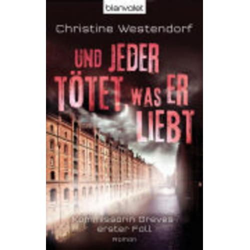 Christine Westendorf - Und jeder tötet, was er liebt