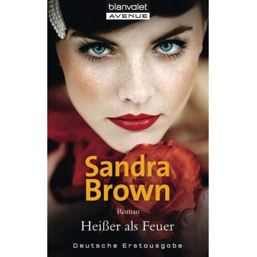 Sandra Brown - Heißer als Feuer