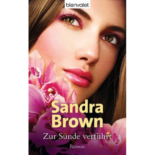 Sandra Brown - Zur Sünde verführt