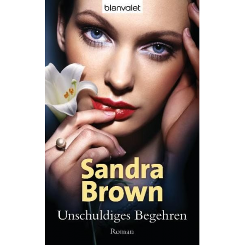 Sandra Brown - Unschuldiges Begehren