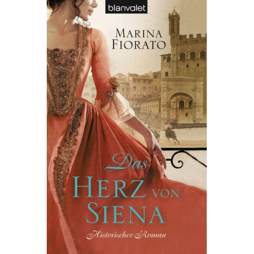 Marina Fiorato - Das Herz von Siena