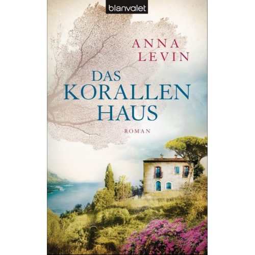 Anna Levin - Das Korallenhaus