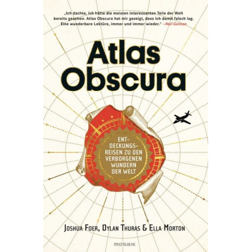 Joshua Foer Ella Morton Dylan Thuras - Atlas Obscura