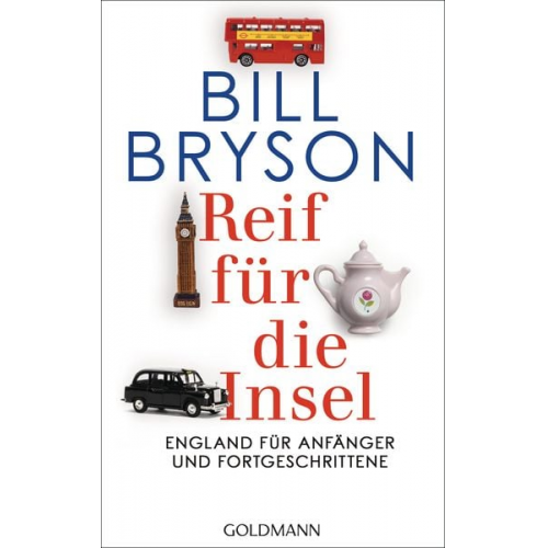 Bill Bryson - Reif für die Insel