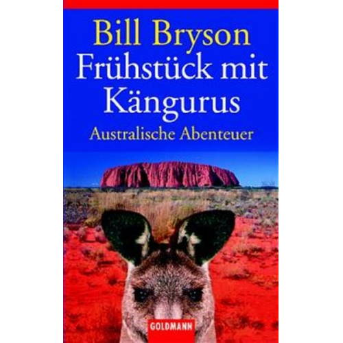 Bill Bryson - Frühstück mit Kängurus