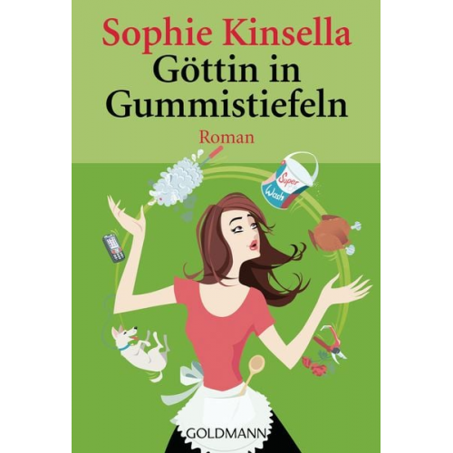 Sophie Kinsella - Göttin in Gummistiefeln