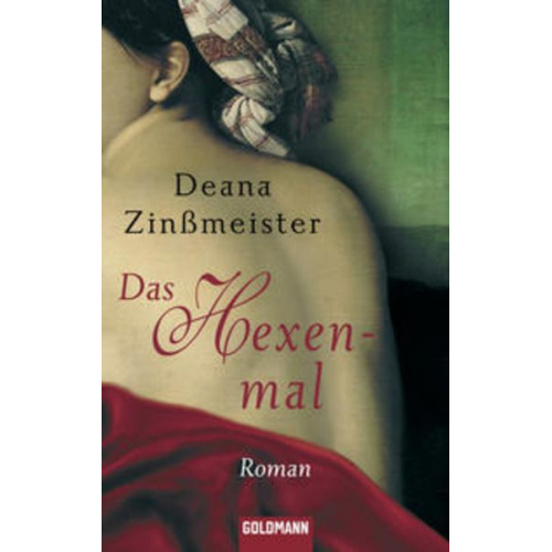 Deana Zinssmeister - Das Hexenmal