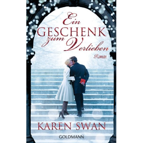 Karen Swan - Ein Geschenk zum Verlieben