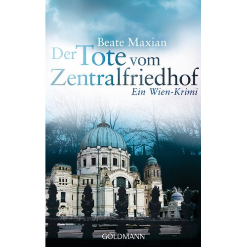 Beate Maxian - Der Tote vom Zentralfriedhof