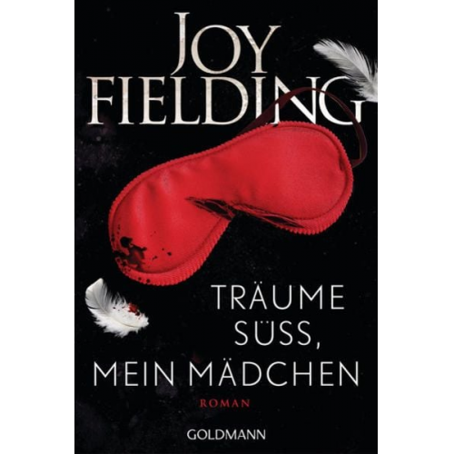 Joy Fielding - Träume süß, mein Mädchen