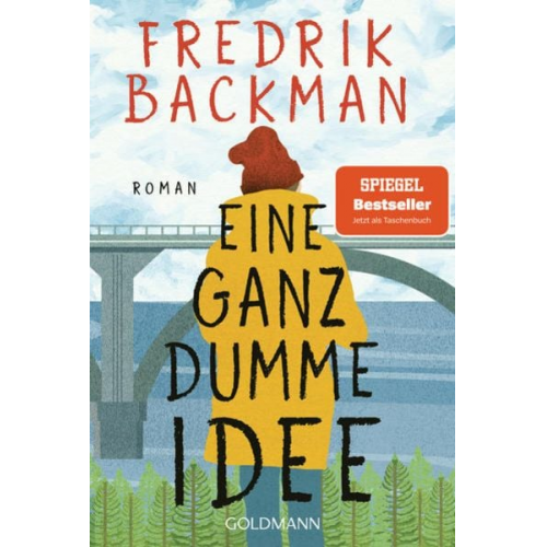 Fredrik Backman - Eine ganz dumme Idee