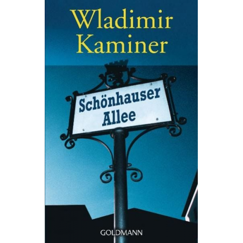 Wladimir Kaminer - Schönhauser Allee