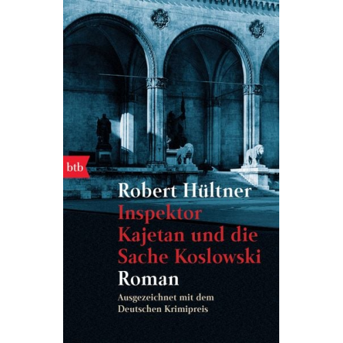 Robert Hültner - Inspektor Kajetan und die Sache Koslowski / Inspektor Kajetan Band 1