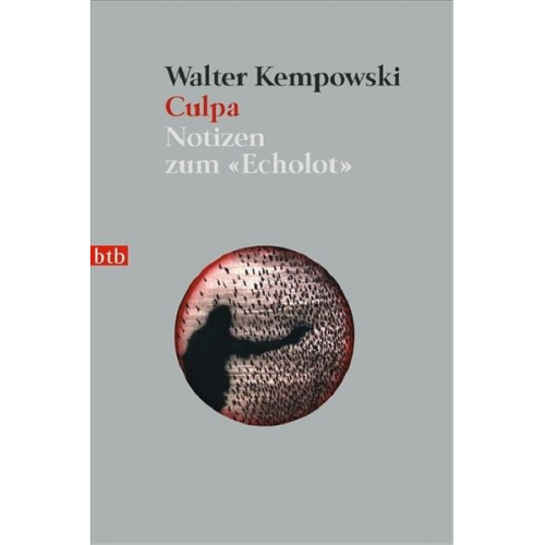 Walter Kempowski - Culpa - (5. Teil des Echolot-Projekts)