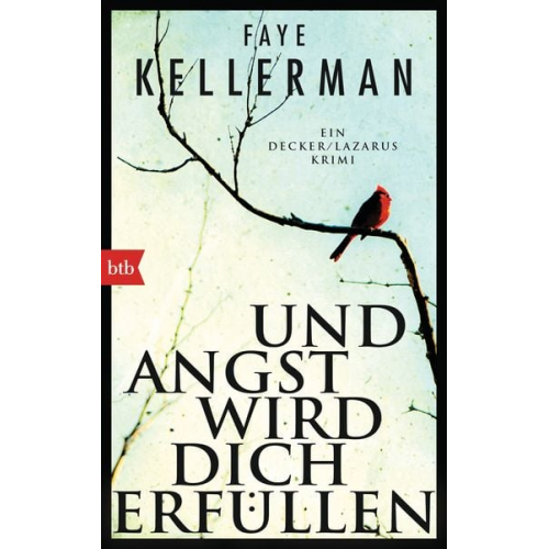 Faye Kellerman - Und Angst wird dich erfüllen / Peter Decker & Rina Lazarus Band 21