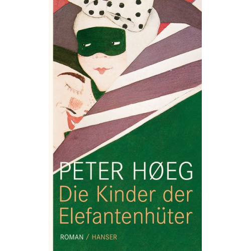 Peter Hoeg - Die Kinder der Elefantenhüter