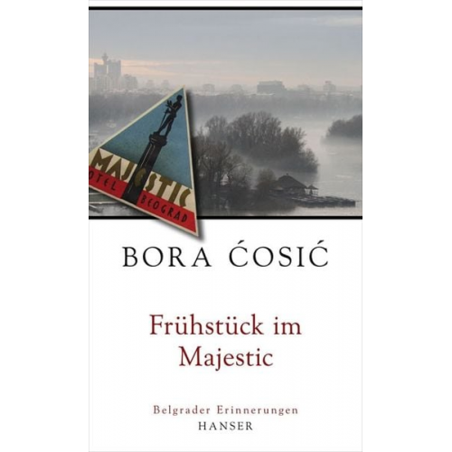 Bora Cosic - Frühstück im Majestic