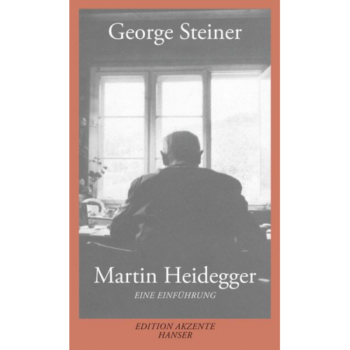 George Steiner - Martin Heidegger