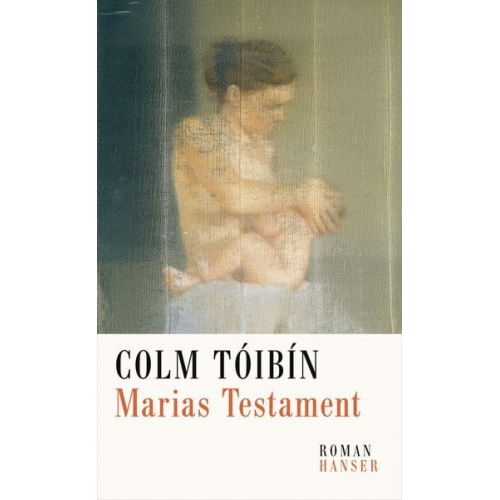 Colm Tóibín - Marias Testament