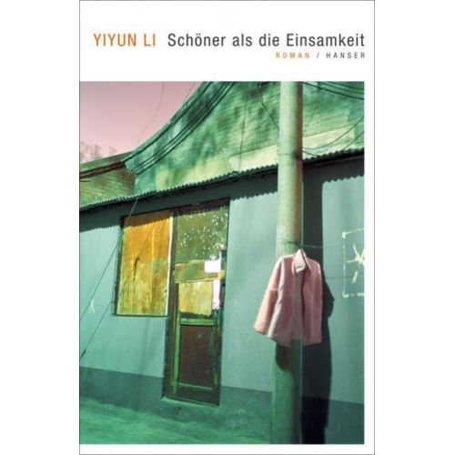 Yiyun Li - Schöner als die Einsamkeit