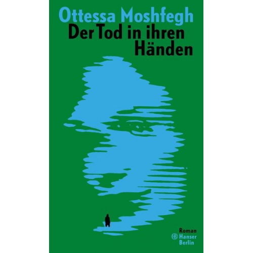 Ottessa Moshfegh - Der Tod in ihren Händen
