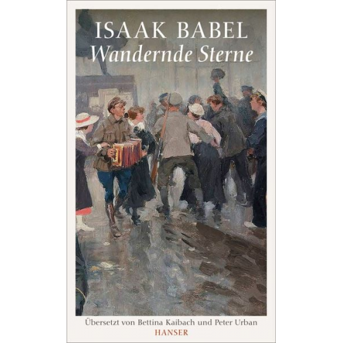 Isaak Babel - Wandernde Sterne