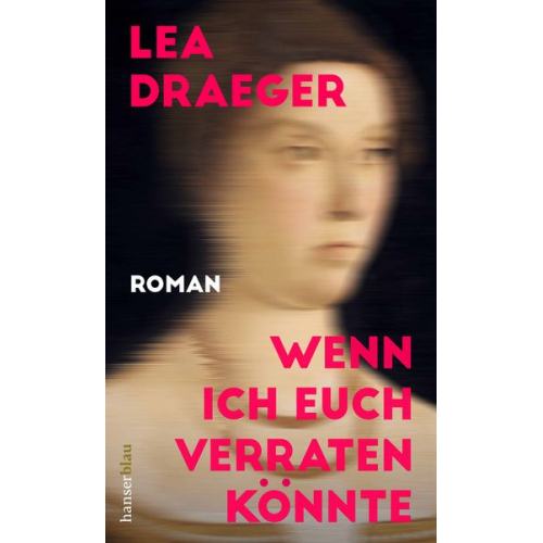 Lea Draeger - Wenn ich euch verraten könnte