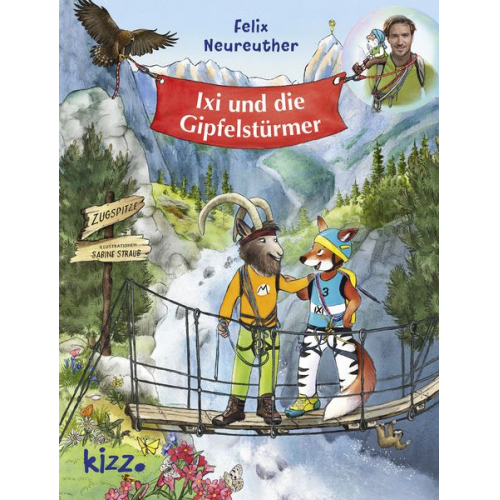 Felix Neureuther - Ixi und die Gipfelstürmer