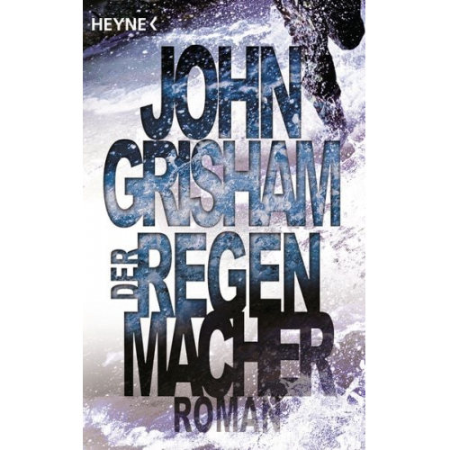 John Grisham - Der Regenmacher