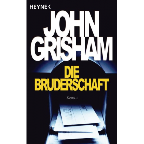 John Grisham - Die Bruderschaft