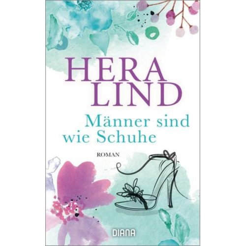 Hera Lind - Männer sind wie Schuhe