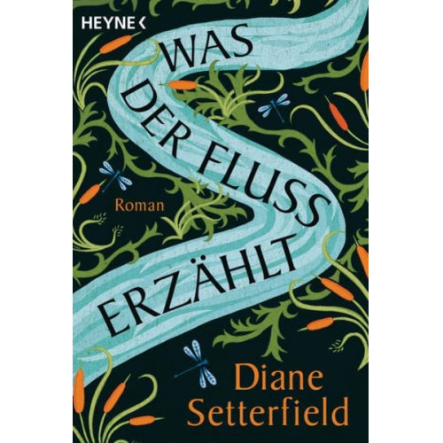 Diane Setterfield - Was der Fluss erzählt