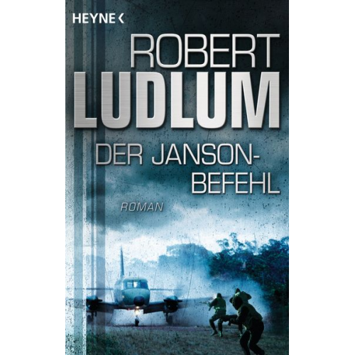 Robert Ludlum - Der Janson-Befehl / Paul Janson Band 1