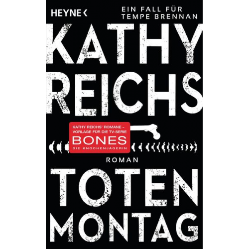 Kathy Reichs - Totenmontag / Tempe Brennan Band 7