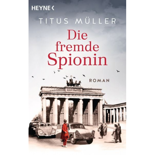 Titus Müller - Die fremde Spionin