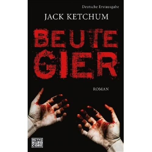 Jack Ketchum - Beutegier