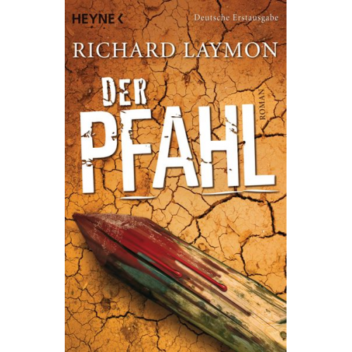 Richard Laymon - Der Pfahl