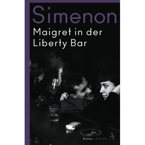 Georges Simenon - Maigret in der Liberty Bar