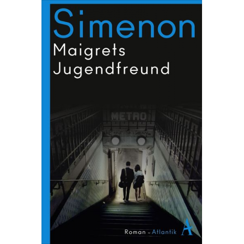 Georges Simenon - Maigrets Jugendfreund