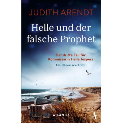 Judith Arendt - Helle und der falsche Prophet