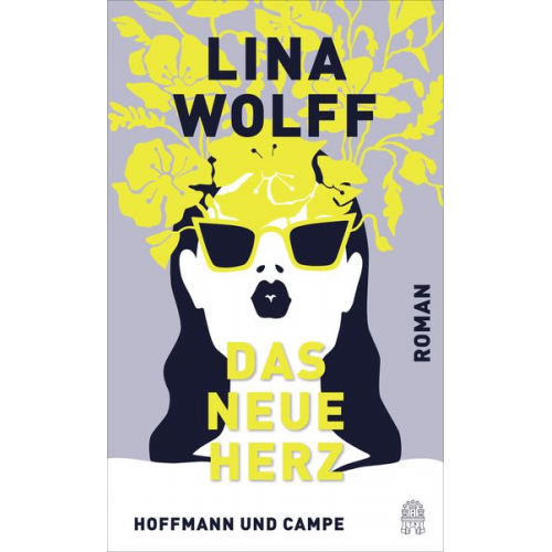 Lina Wolff - Das neue Herz